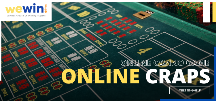 Craps Online Casino Game Guide Blog Featured Image