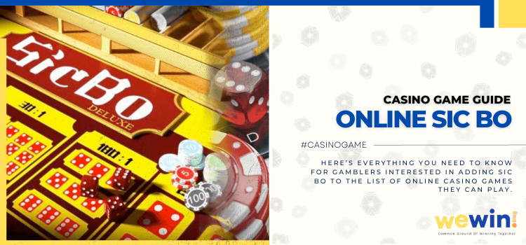Sic Bo Online Casino Game Guide Blog Featured Image