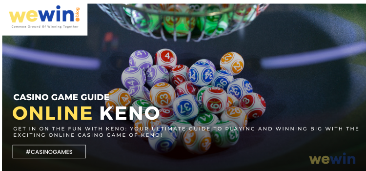 Keno Online Casino Game Guide Blog Featured Image