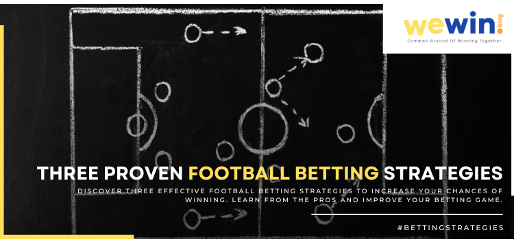 Three Proven Football Betting Strategies Blog Featured Image