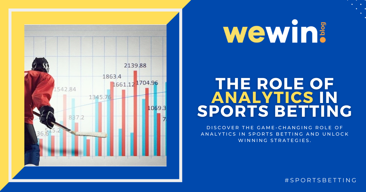 The Role Of Analytics In Sports Betting