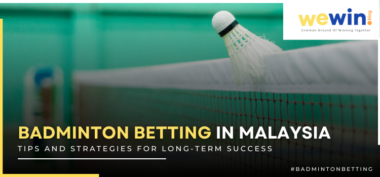 Mastering Badminton Betting In Malaysia Blog Featured Image