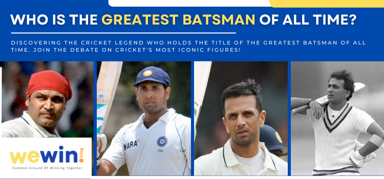 Identifying The Greatest Batsman In India Cricket History Blog Featured Image