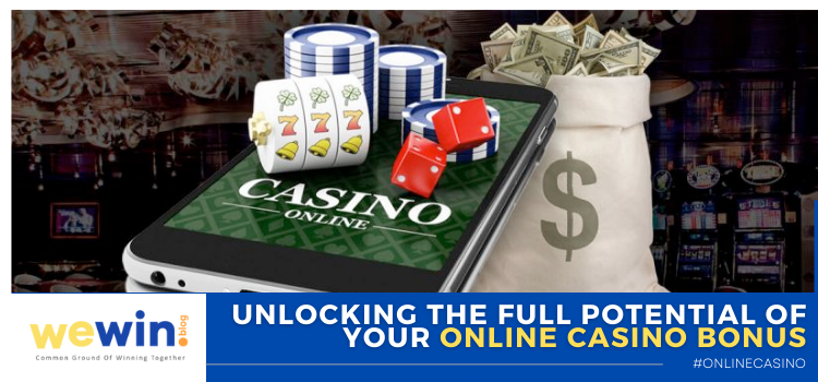 Unlocking The Full Potential Of Your Online Casino Bonus Blog Featured Image