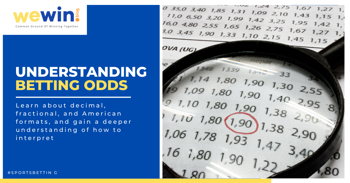 Understanding Betting Odds Decimal, Fractional And American Formats