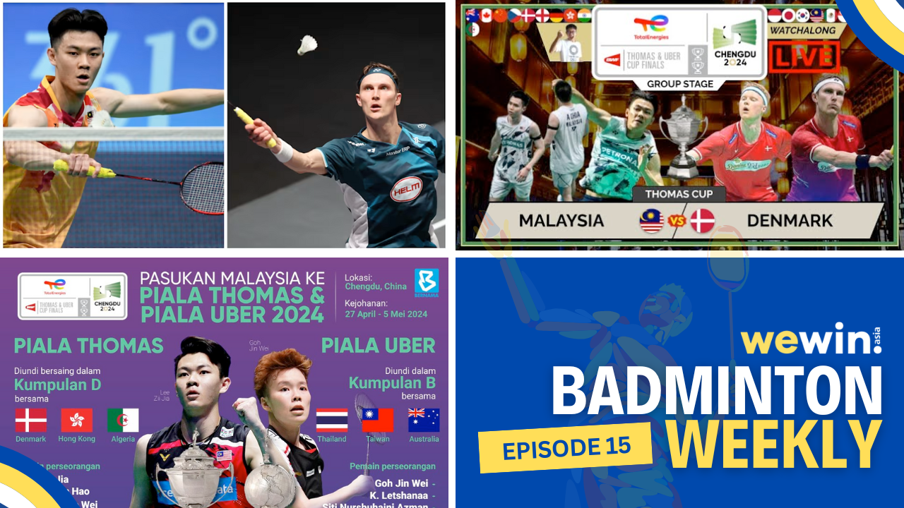 Wewin Badminton Weekly EP15 Blog Featured Image