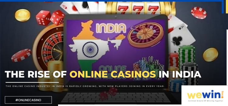 The Rise Of Online Casinos In India