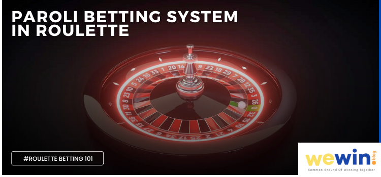 Paroli Betting System In Roulette