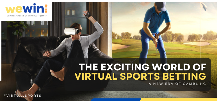 Exploring The Exciting World Of Virtual Sports Betting